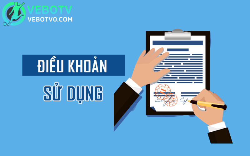 Điều khoản sử dụng tại Vebo TV